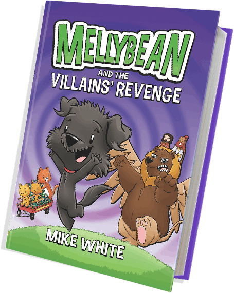 Mellybean and the Villains' Revenge